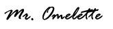 Thank you for your interest in Mr. Omelette Caterers!